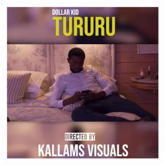 Tururu by Dollar Kid