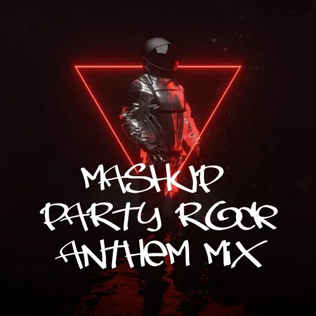 Mashup Party Rock Anthem Mix (DJ Mix)