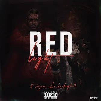 Red Light by Sin City Thrilla