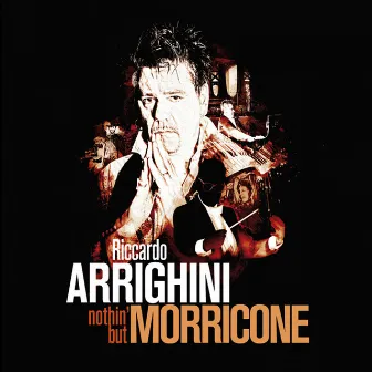 Nothin' But Morricone by Riccardo Arrighini