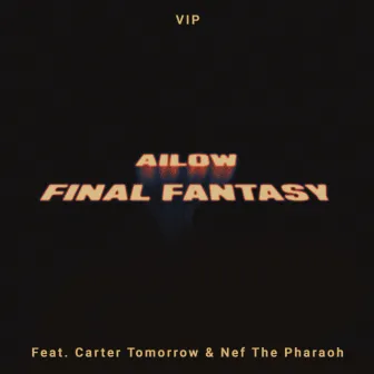 Final Fantasy VIP by Ailow