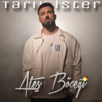 Ateş Böceği by Tarık İster