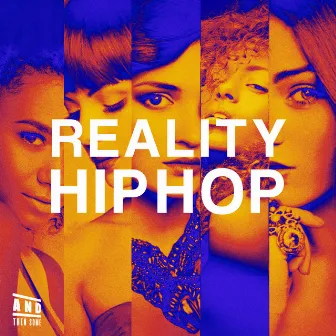 Reality Hip Hop by Adam Steele