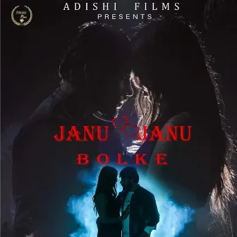 Janu Janu Bolke by Chand Jee