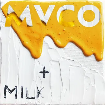 Milk + Honey by MVCO