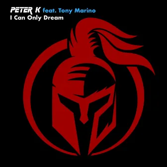 I Can Only Dream by Peter K