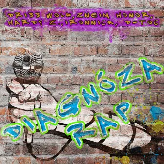 Diagnóza Rap by Driss Wolf