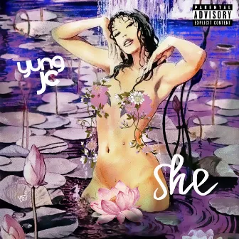 She by Yung JC