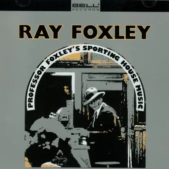 Professor Foxley's Sporting House Music by Ray Foxley