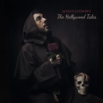 The Hollywood Tales by Marco Leonato