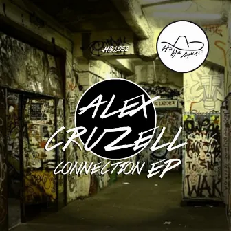 Connection EP by Alex Cruzell