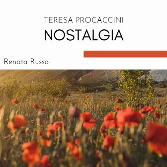 Nostalgia by Teresa Procaccini