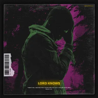 Lord Knows by CJ King