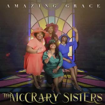 Amazing Grace by The McCrary Sisters