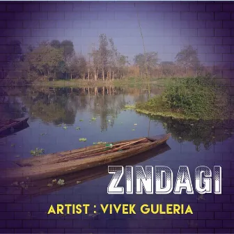 Zindagi by 