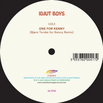 Going Down/One For Kenny by Idjut Boys