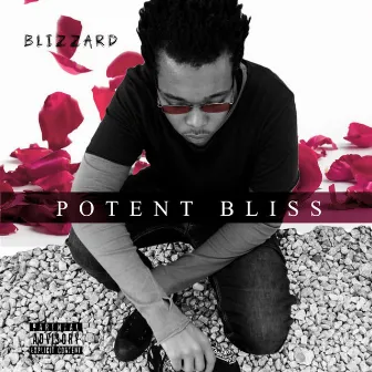 Potent Bliss by Blizzard