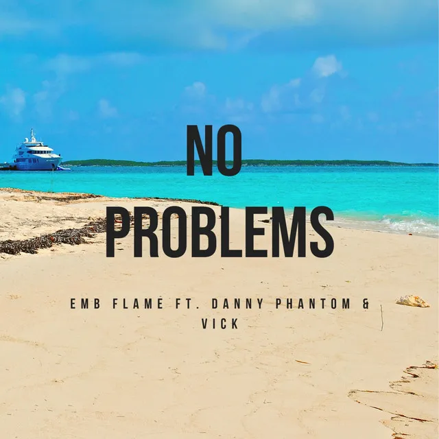 No Problems