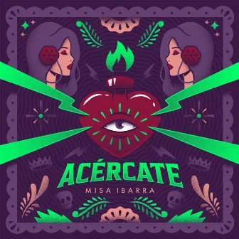 Acercate by Misa Ibarra