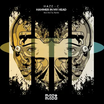 Hammer In My Head by Haze - C