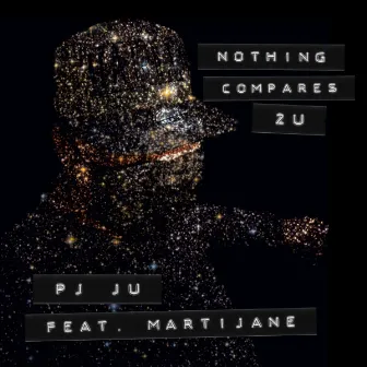 Nothing Compares 2 U by PJ Ju