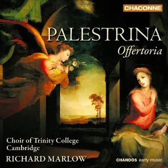 Palestrina: Offertoria by The Choir Of Trinity College, Cambridge