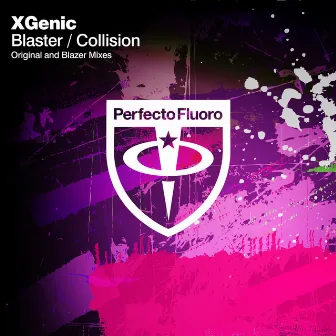 Blaster / Collision by Xgenic