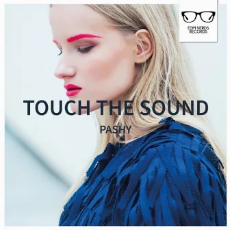 Pashy by Touch The Sound