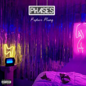 Phases by Rapture Muziq