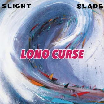 LONO CURSE 