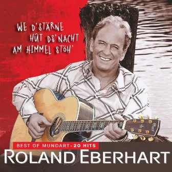 Best of Mundart - 20 Hits by Roland Eberhart