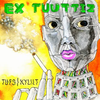 Tufs by Ex Tuuttiz