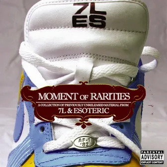 Moment Of Rarities by 7L & Esoteric