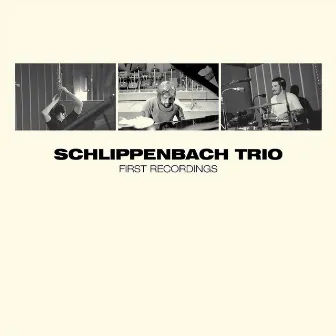 First Recordings by Schlippenbach Trio