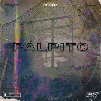 Pálpito by bit KARMA