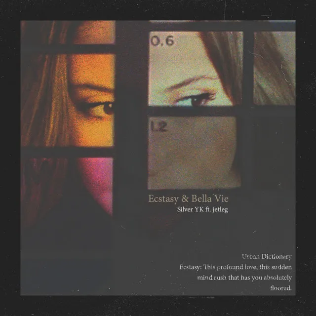 Ecstasy & Bella Vie