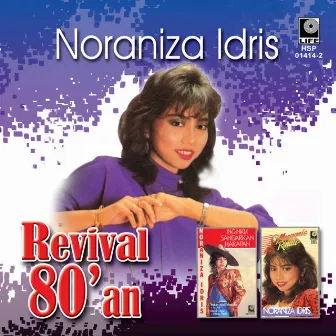 Revival 80'an by Noraniza Idris