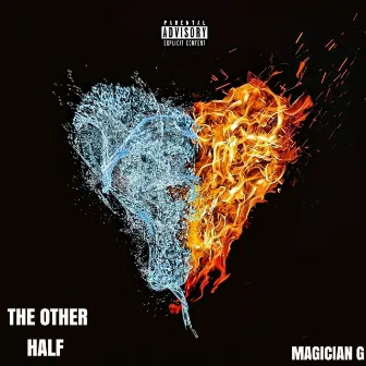 The Other Half by Magician G