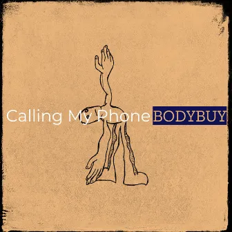 Calling My Phone by Bodybuy