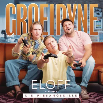 Groeipyne (feat. Die Piesangskille) by Die Piesangskille