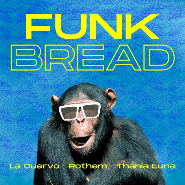 Funk Bread