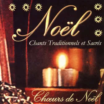 Noël / Chants traditionnels et sacrés / Chœurs de Noël by Ensemble vocal de Paris