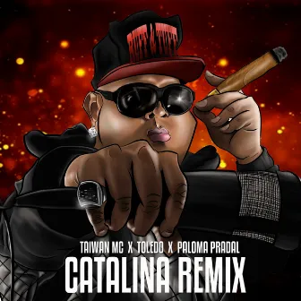 Catalina (Costa Rican Remix) by Taiwan MC