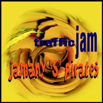 Jamany 'S' Pirates by Traffic Jam