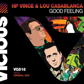 Good Feeling by Lou Casablanca