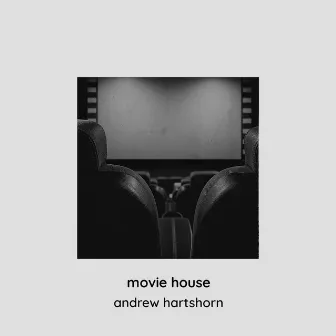 movie house by Andrew Hartshorn