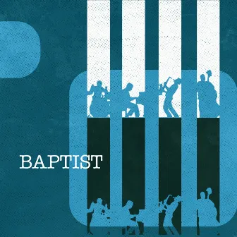 Baptist by Baptist