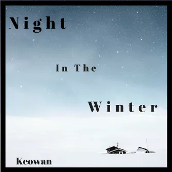 Night in the Winter by Keowan