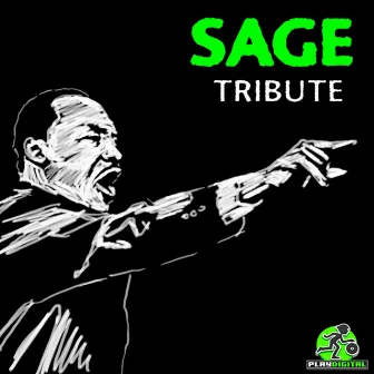 Tribute by Sage