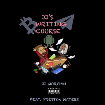 JJ's Writing Course by JJ Morgan